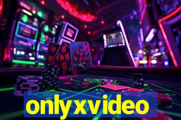 onlyxvideo