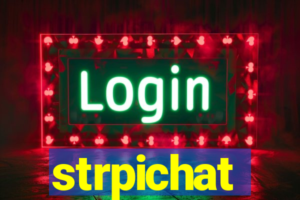 strpichat