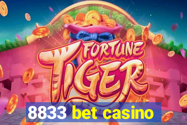 8833 bet casino