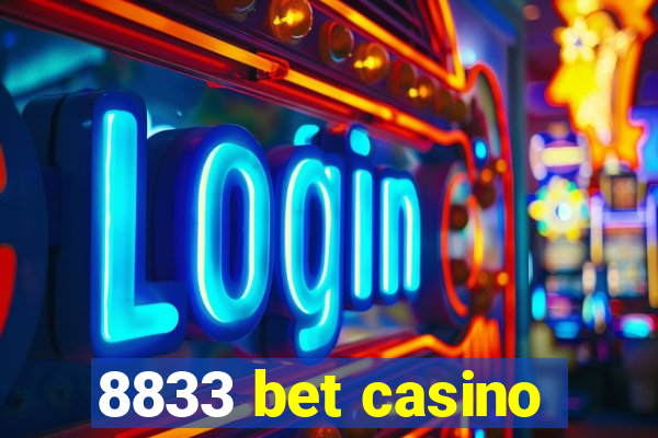 8833 bet casino