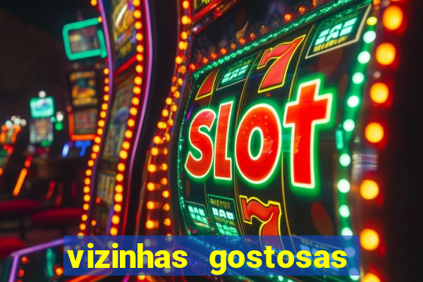 vizinhas gostosas milena santos
