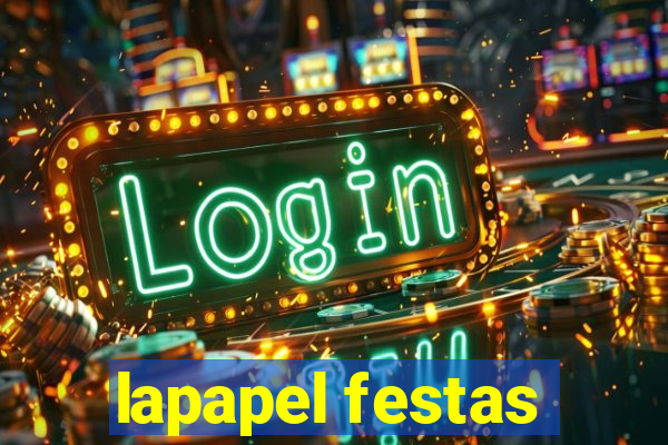 lapapel festas