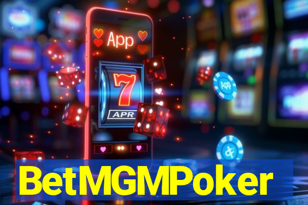 BetMGMPoker