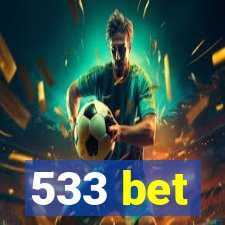 533 bet