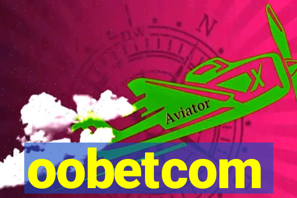 oobetcom