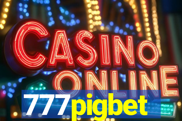 777pigbet
