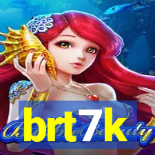 brt7k