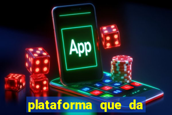 plataforma que da dinheiro no cadastro sem deposito