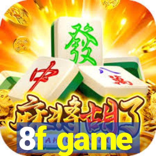 8f game