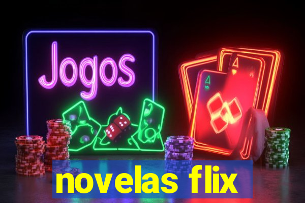 novelas flix