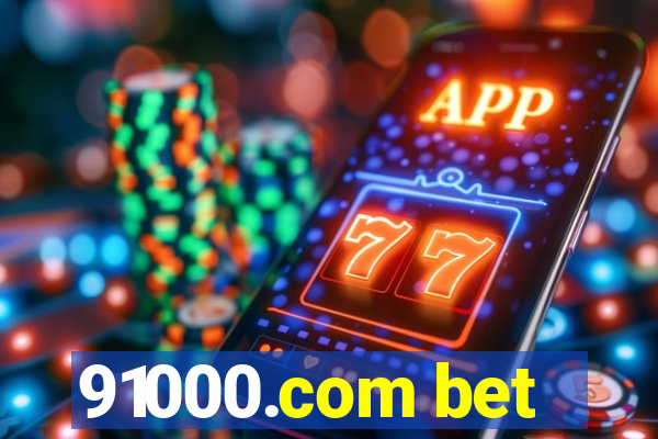 91000.com bet