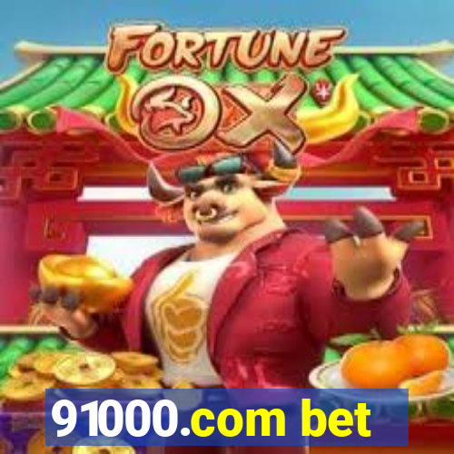 91000.com bet