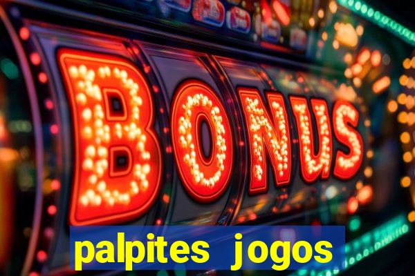 palpites jogos quarta feira