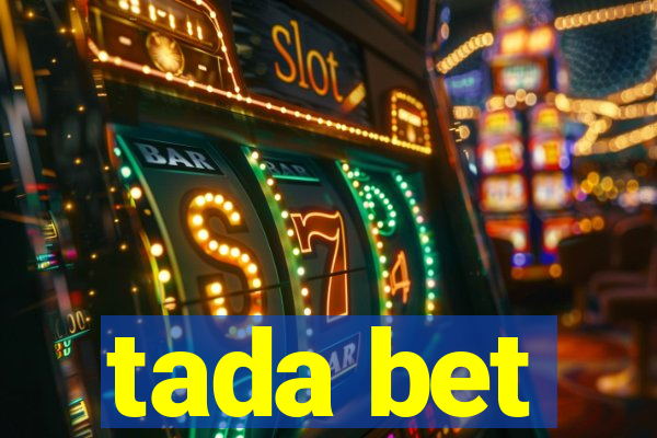 tada bet