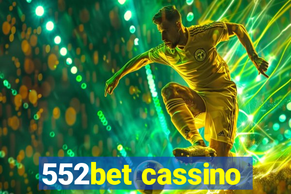 552bet cassino