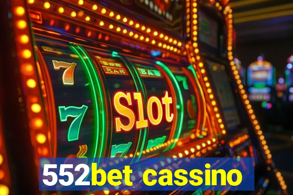 552bet cassino