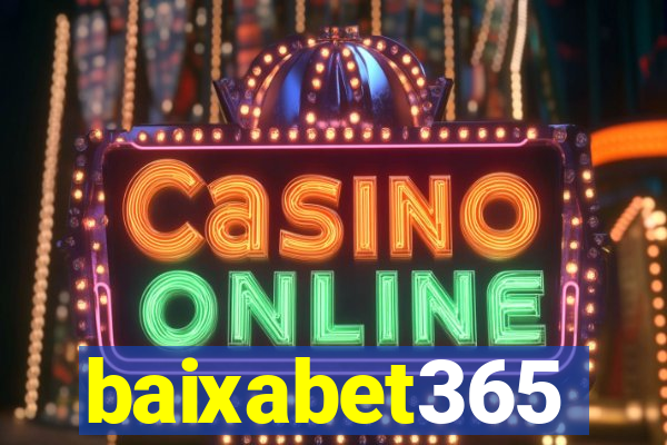 baixabet365