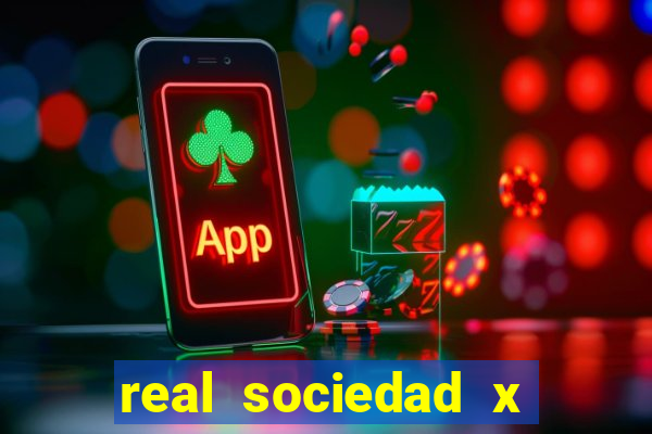 real sociedad x real madrid palpite