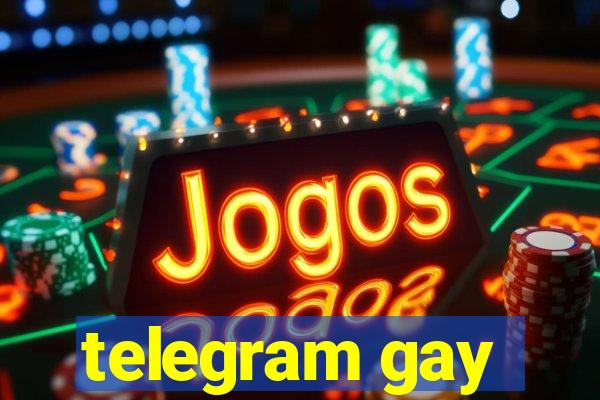 telegram gay