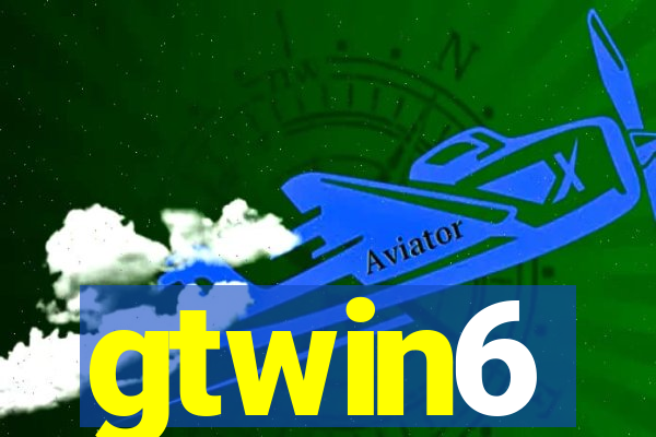 gtwin6