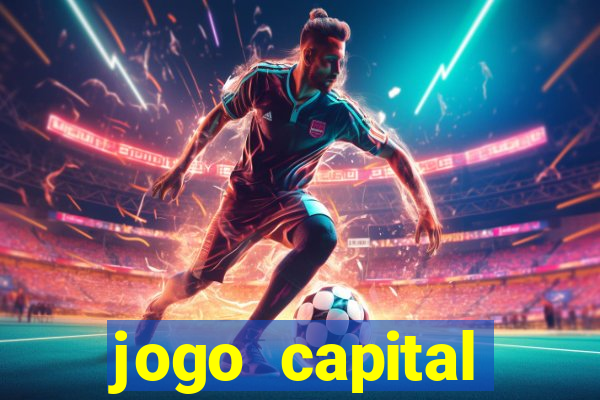 jogo capital download mobile
