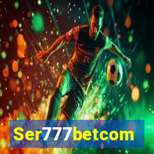 Ser777betcom