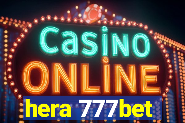 hera 777bet