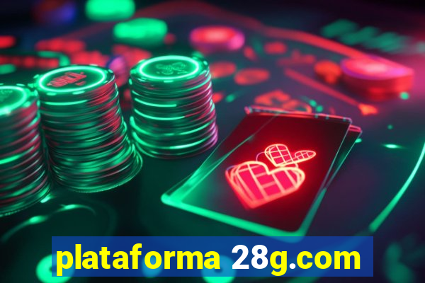 plataforma 28g.com