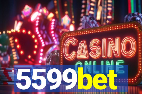 5599bet