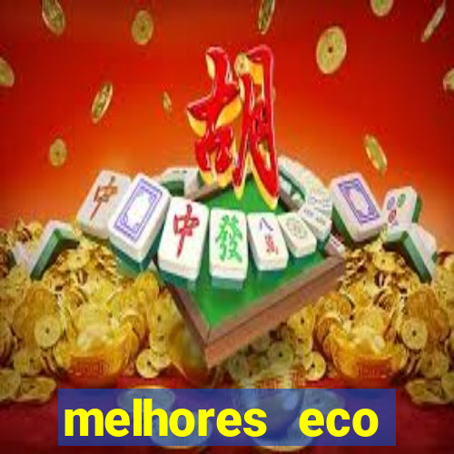 melhores eco resorts do brasil