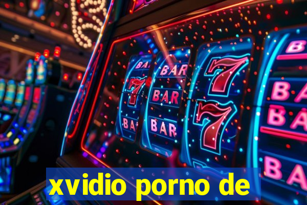 xvidio porno de