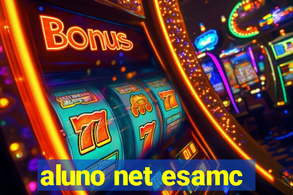 aluno net esamc