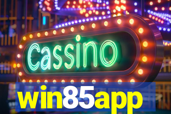 win85app