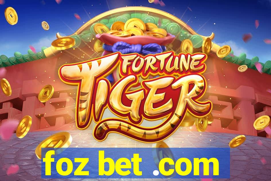 foz bet .com