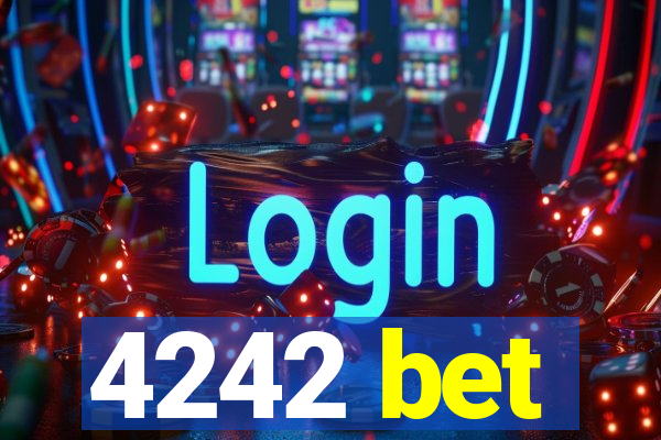4242 bet