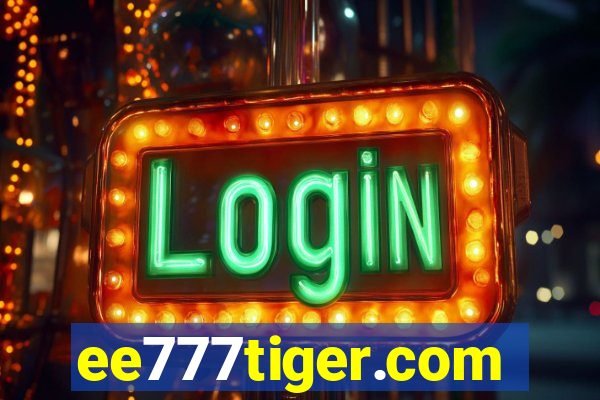 ee777tiger.com
