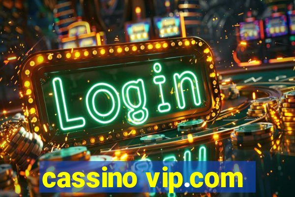 cassino vip.com