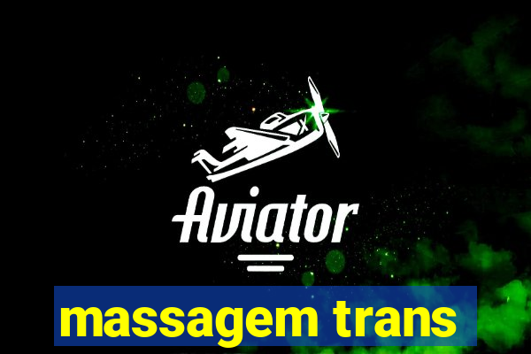 massagem trans