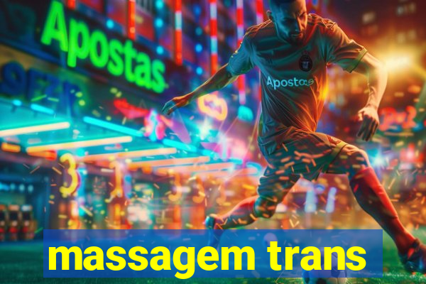 massagem trans