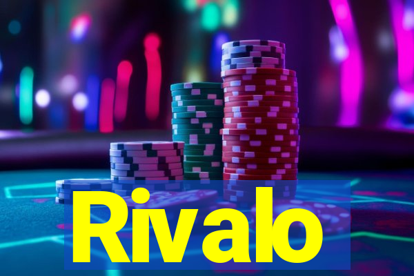 Rivalo
