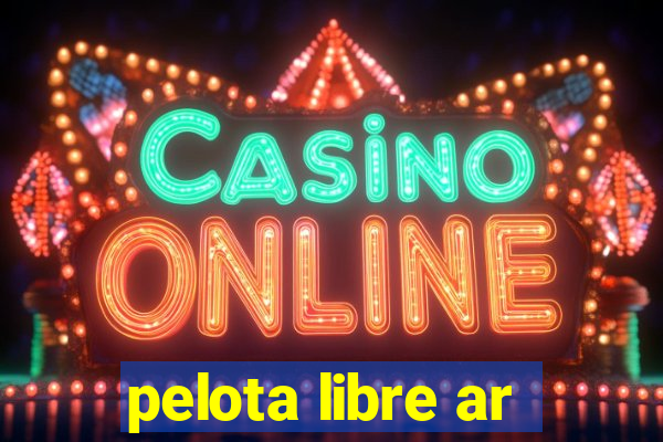 pelota libre ar