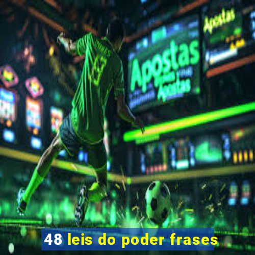 48 leis do poder frases