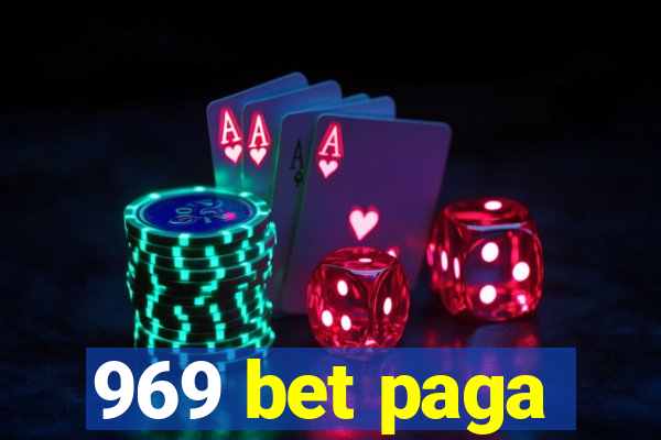 969 bet paga