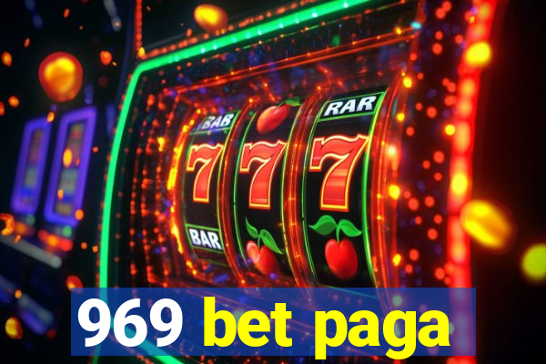 969 bet paga