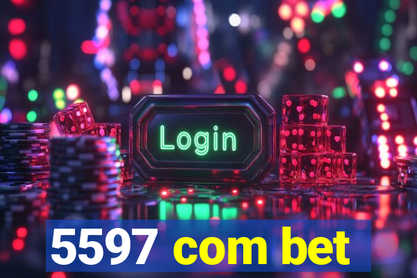 5597 com bet