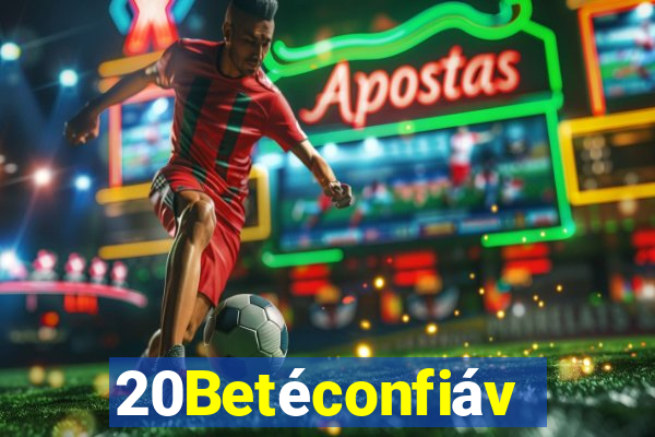 20Betéconfiável
