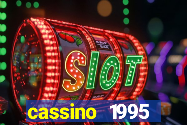 cassino 1995 dublado online