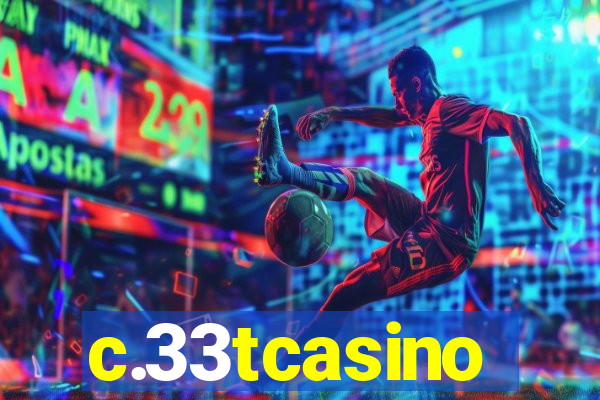 c.33tcasino