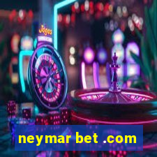 neymar bet .com