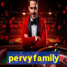 pervyfamily